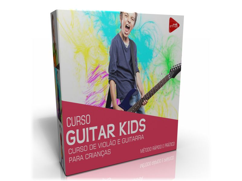 GUITAR KIDS - CURSO DE GUITARRA PARA CRIANÇAS GUITAR KIDS - CURSO DE GUITARRA PARA CRIANÇAS